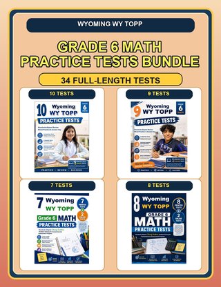 The Wyoming WY TOPP Grade 6 Math Practice Tests Bundle