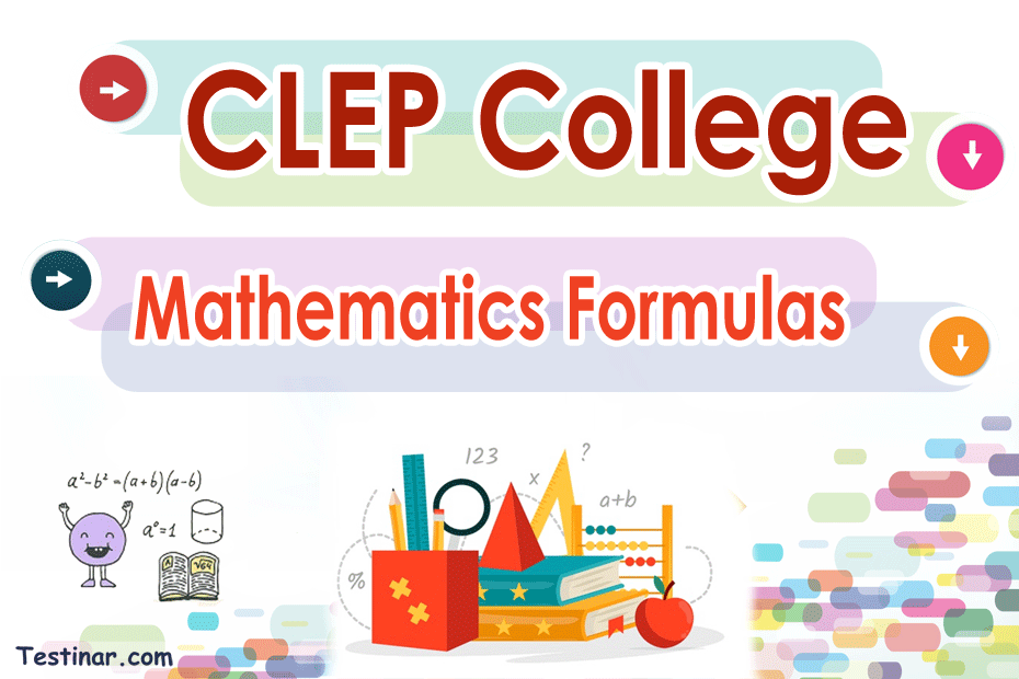 CLEP College Mathematics Formulas