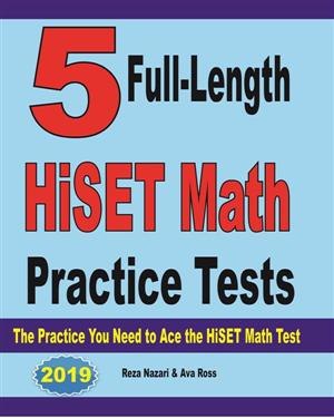 5 Full Length HiSET Math Practice Tests