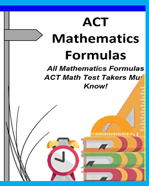 ACT Mathematics Formulas