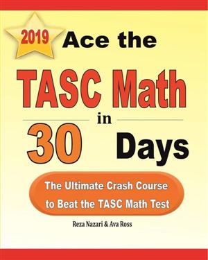Ace the TASC Math in 30 Days