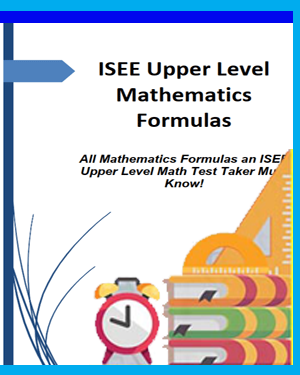ISEE Upper Level Mathematics Formulas