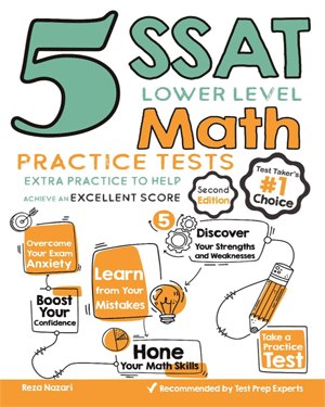 5 SSAT Lower Level Math Practice Tests
