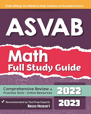 ASVAB Math Full Study Guide