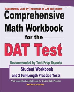 Comprehensive Math Workbook for the DAT Test