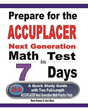 Prepare for the Accuplacer Math Test in 7 Days