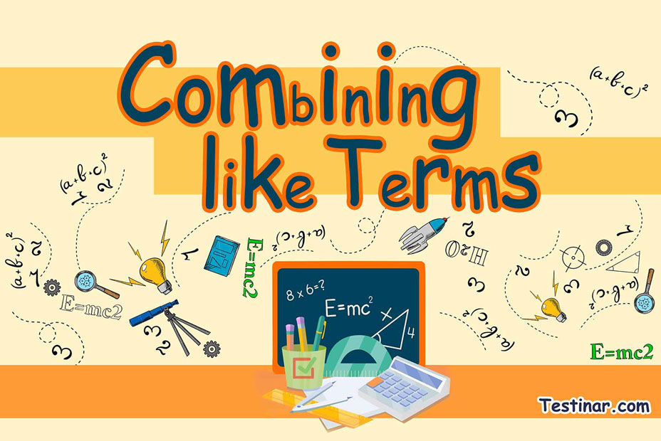 How to Combine Like Terms