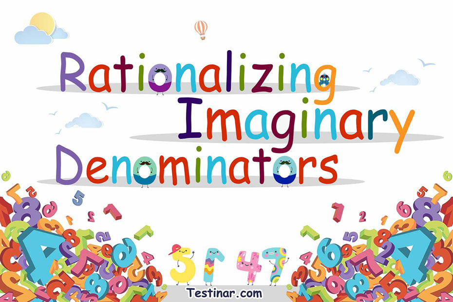 How to Solve Rationalizing Imaginary Denominators