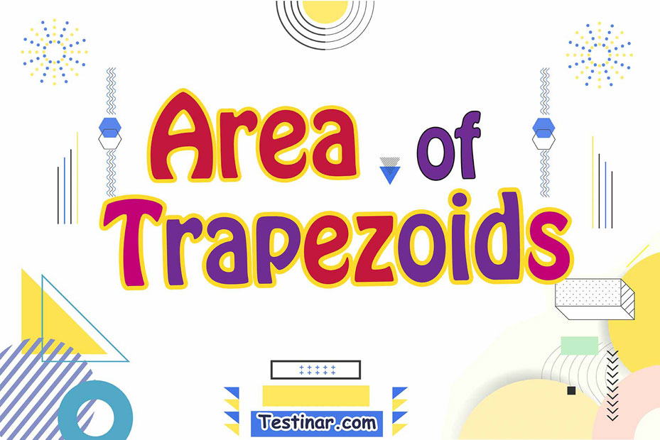 How to Calculate the Area of Trapezoids