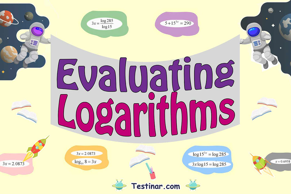How to Evaluate Logarithms
