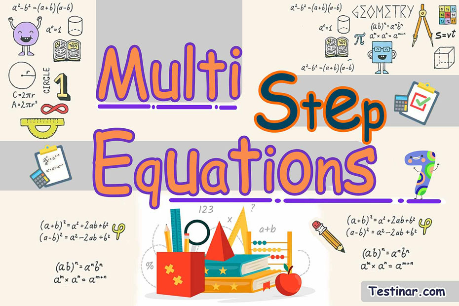 How to Solve Multi Step Equations