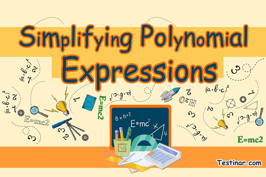 How to simplify Polynomial Expressions