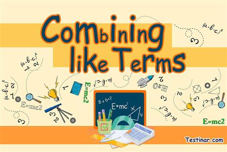 How to Combine Like Terms