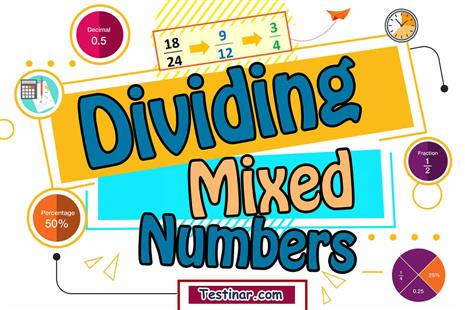 How to Divide Mixed Numbers