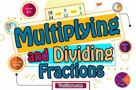 How to Multiply and Divide Fractions