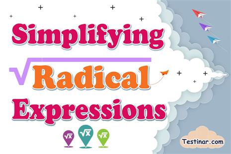 How to Simplify Radical Expressions