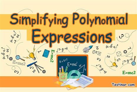 How to simplify Polynomial Expressions