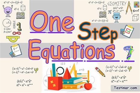 How to Solve One Step Equations