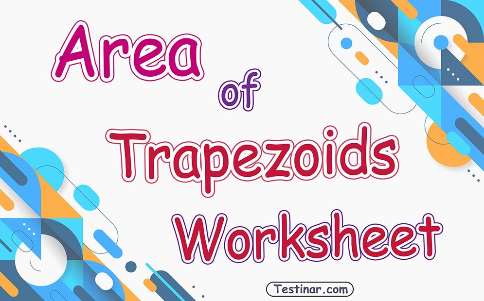 Area of Trapezoids worksheets