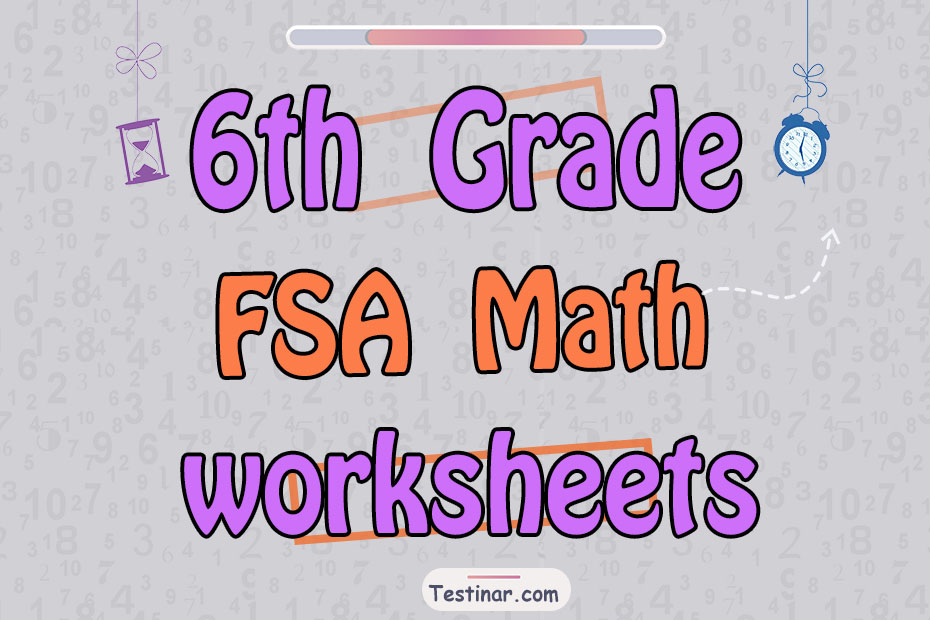 6th Grade FSA Math Worksheets FREE Printable