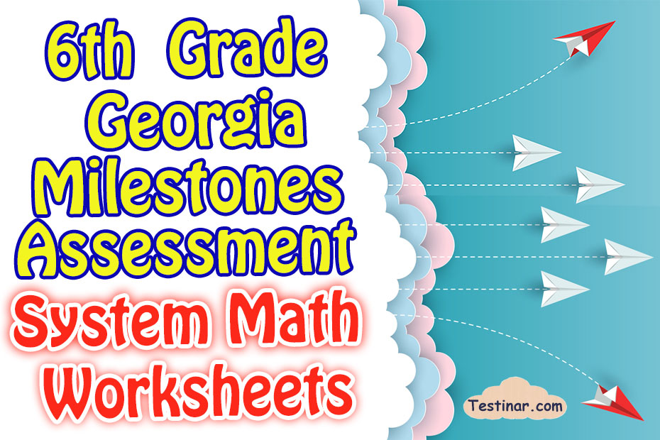 6th Grade Georgia Worksheets: FREE & Printable