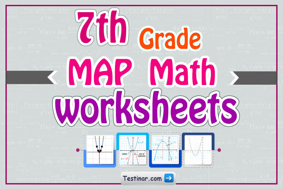 7th Grade MAP Math Worksheets: FREE & Printable