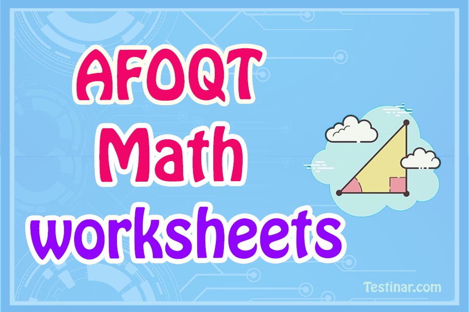 AFOQT Math Worksheets: FREE & Printable