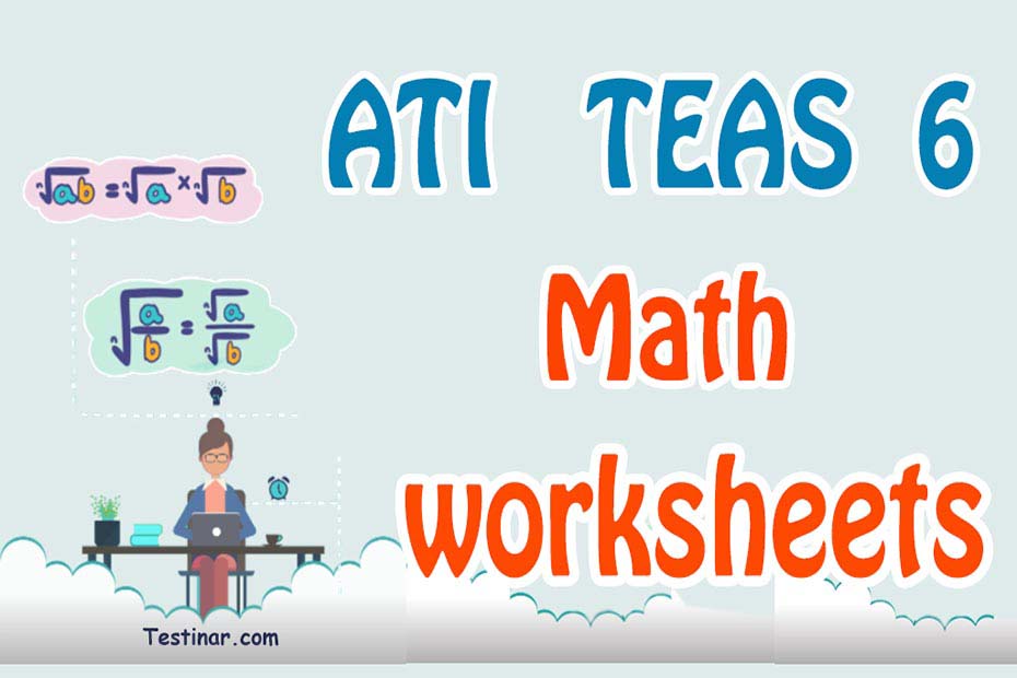 ATI TEAS 6 Math Worksheets: FREE & Printable