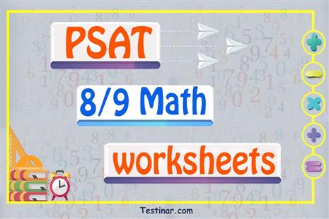 PSAT 8/9 Math Worksheets: FREE & Printable