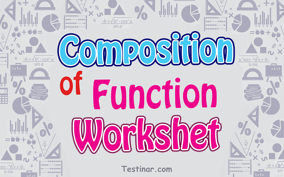 Composition of Functions worksheets