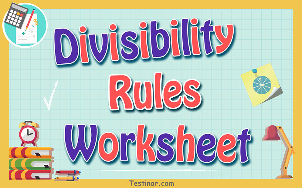 Divisibility Rules worksheets