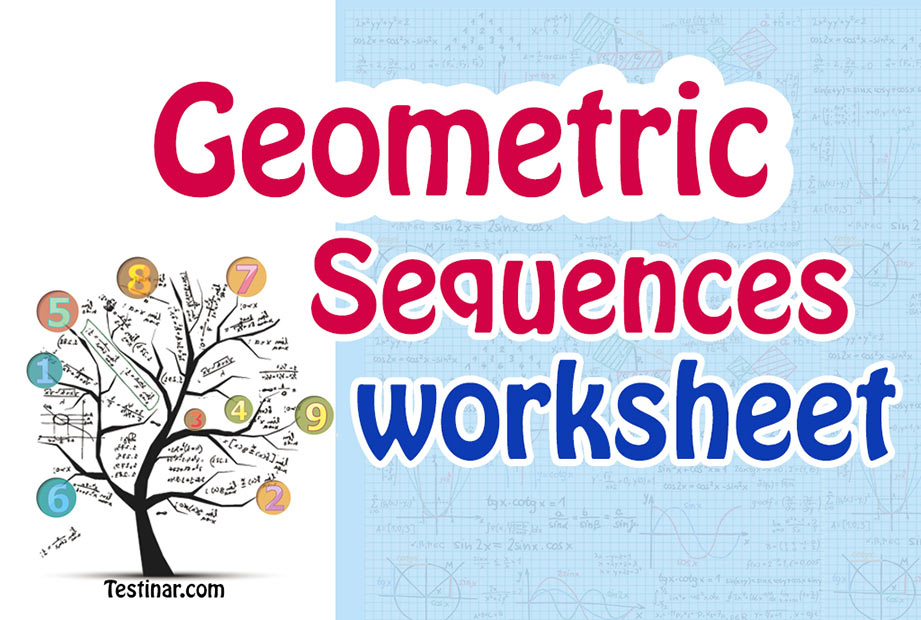 Geometric Sequences worksheets