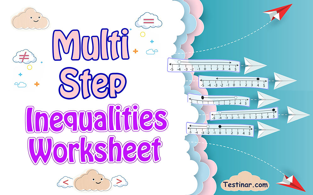 Multi Step Inequalities worksheets