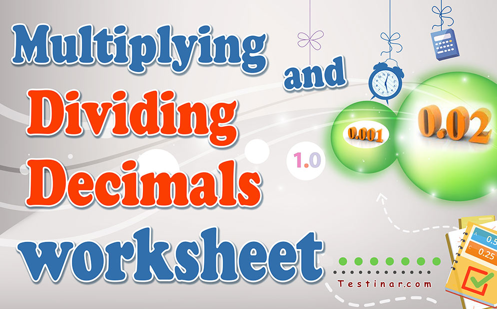 Multiplying and Dividing Decimals worksheets