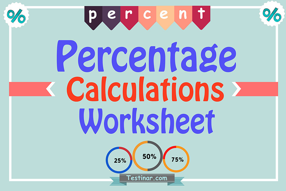 Percentage Calculations worksheets