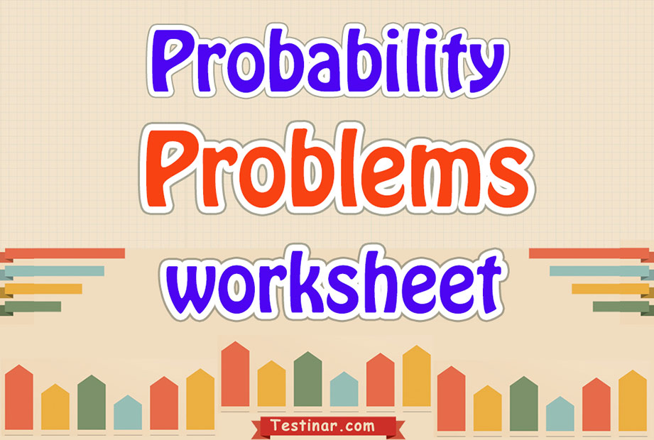 Probability Problems worksheets