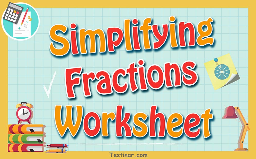 Simplifying Fractions worksheets