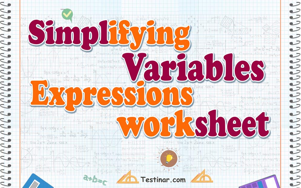 Simplifying Variable Expressions worksheets