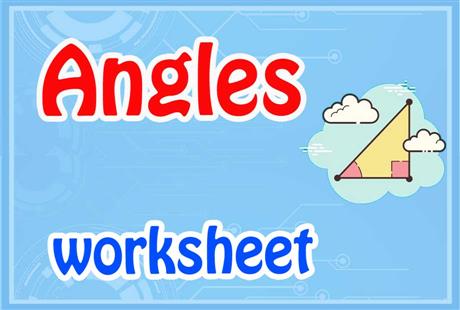 Angles worksheets