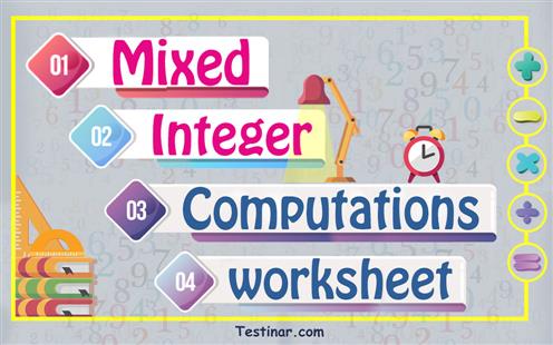 Mixed Integer Computations worksheets