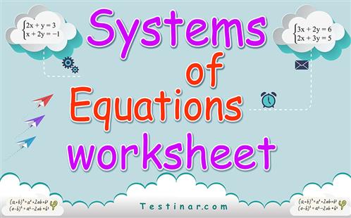 Systems of Equations  worksheets