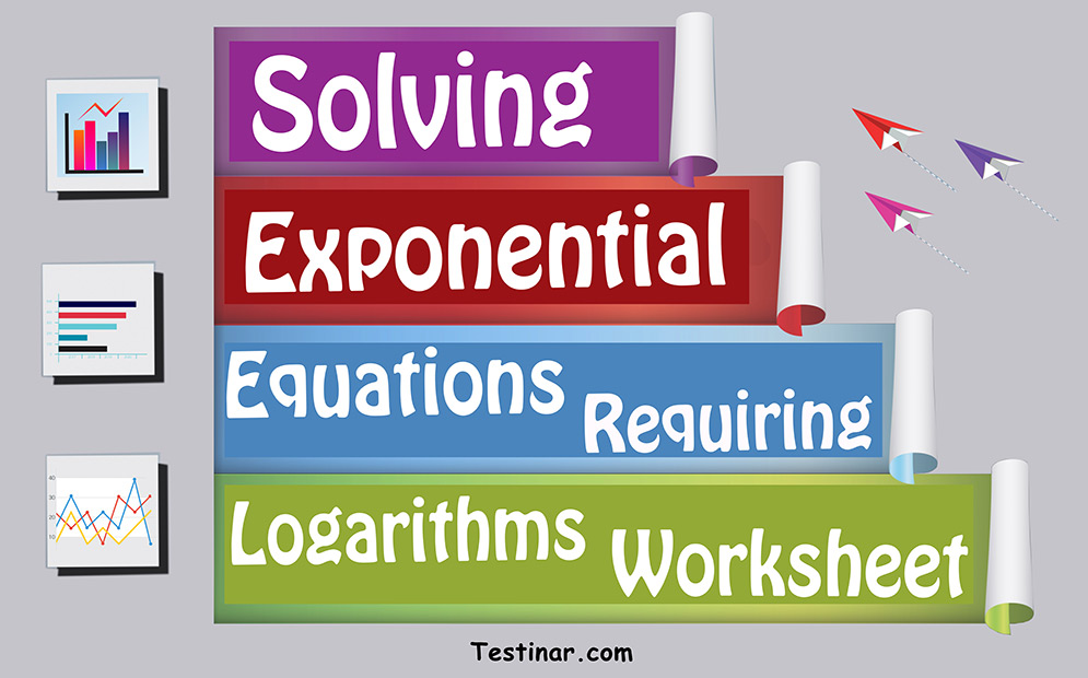 Solving Exponential Equations Requiring Logarithms worksheets