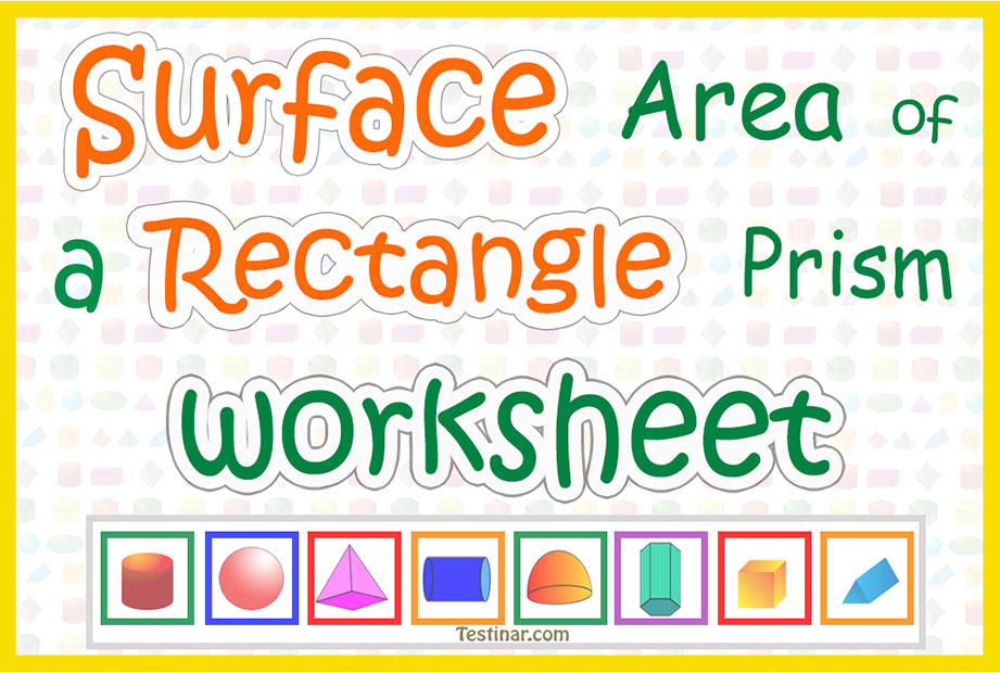 Surface Area of a Rectangle Prism worksheets
